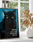 Plakat - Cats - never trust a man citat - admen.dk