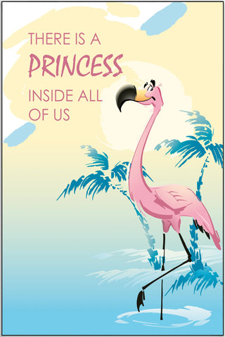Plakat - Flamingo - there is a princess citat - admen.dk