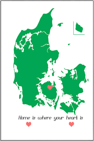 Plakat - Mit Danmark kort home is where heart it - admen.dk