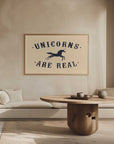 Plakat - Unicorns Are Real