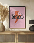 Plakat - Retro Disco Quote
