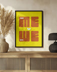 Poster - Turn Me Into We