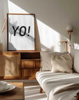 Plakat - Yo Bold Graphic