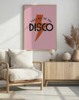 Plakat - Retro Disco Quote