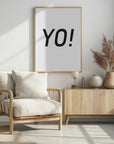 Plakat - Yo Bold Graphic