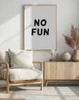 Plakat - No Fun Statement