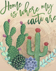 Plakat - Home is where my cacti are