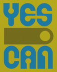 Plakat - Yes I Can
