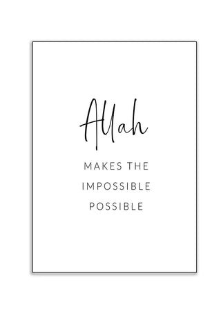 Plakat - Allah makes the impossible kunst - admen.dk