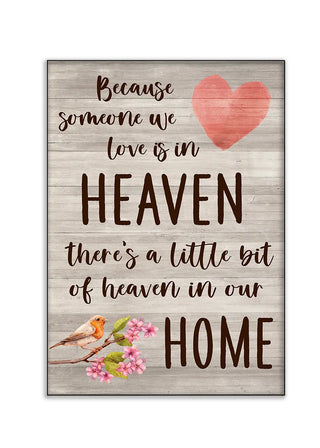 Plakat - Because someone we love is in heaven citat