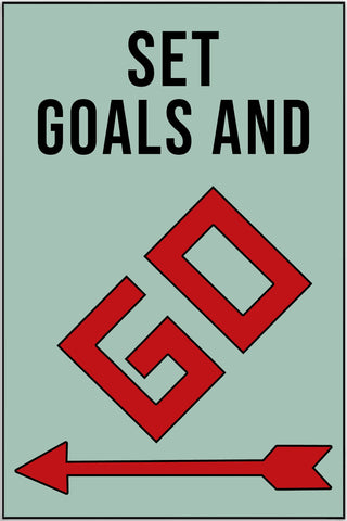 Plakat - Set goals and go citat