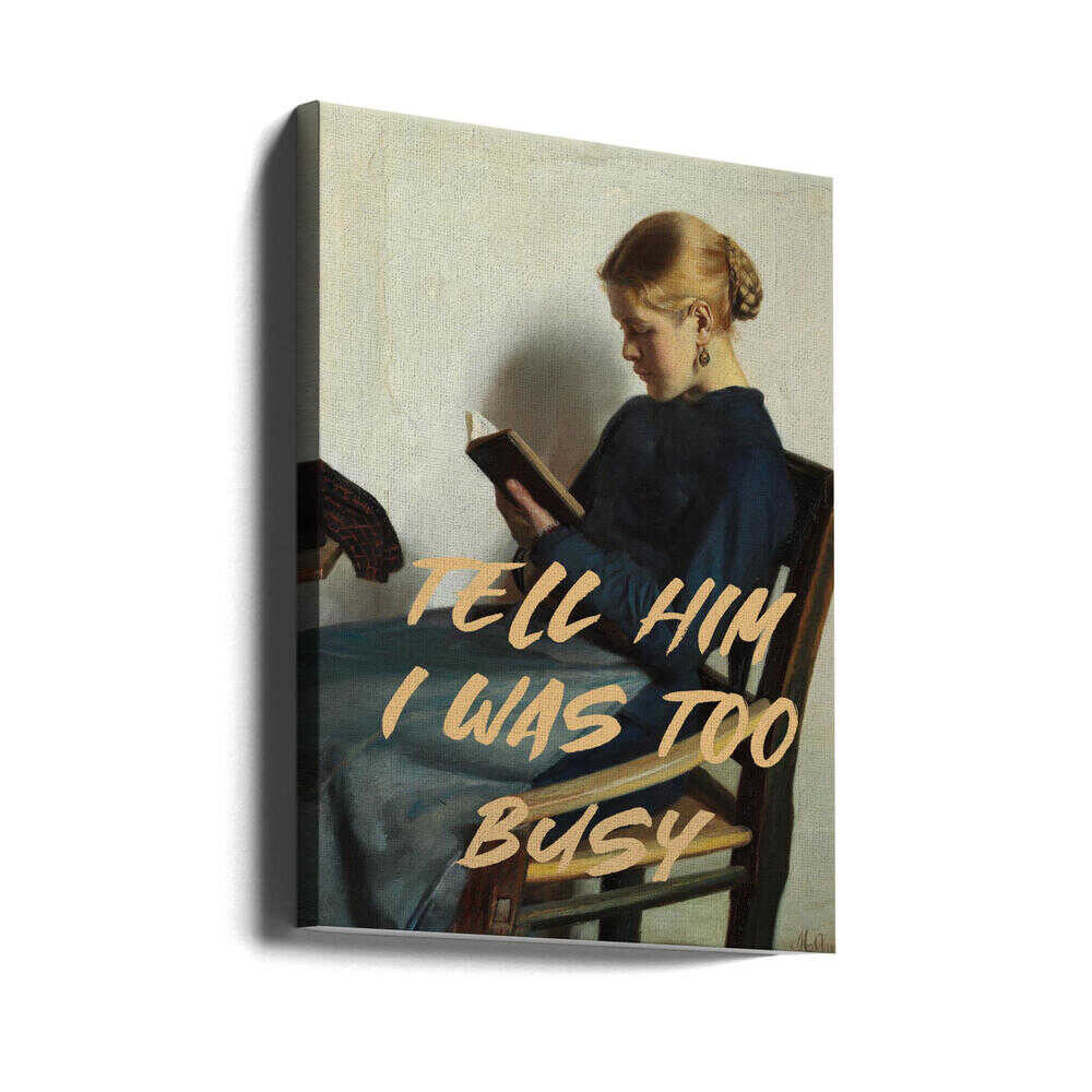 Canvas - Tell Him I Was To Busy
