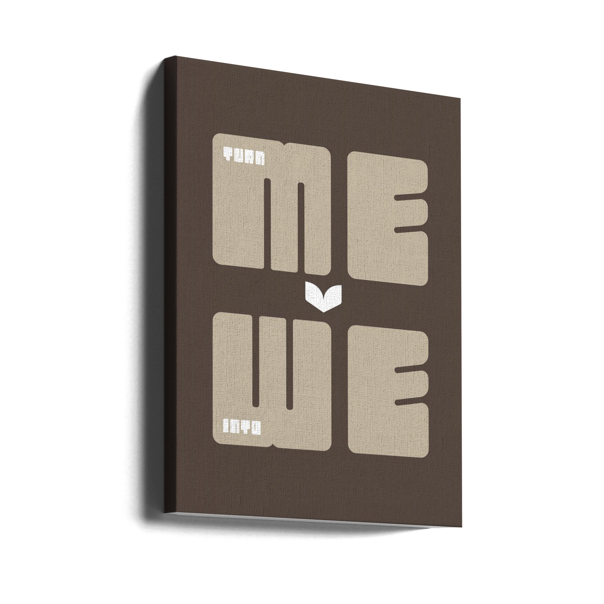 Canvas - Turn Me Into We