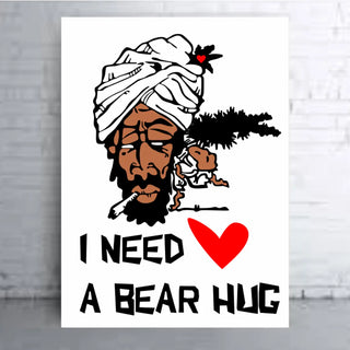 Plakat - I need a bear hug citat