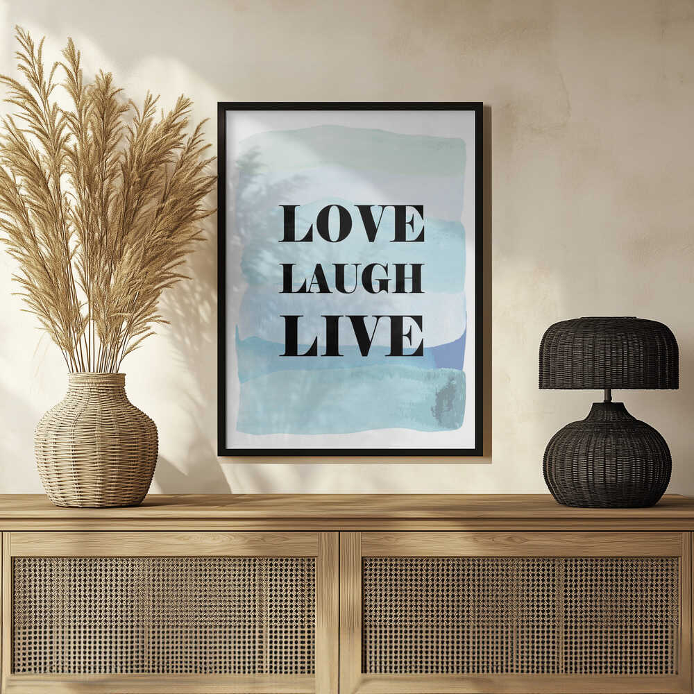 Plakat - Love Laugh Live Watercolor