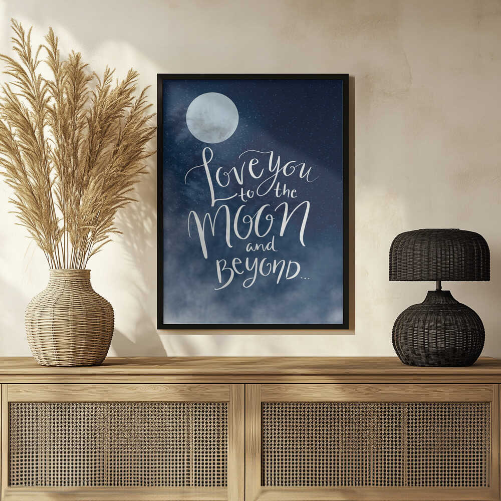 Plakat - Moon Love Quote