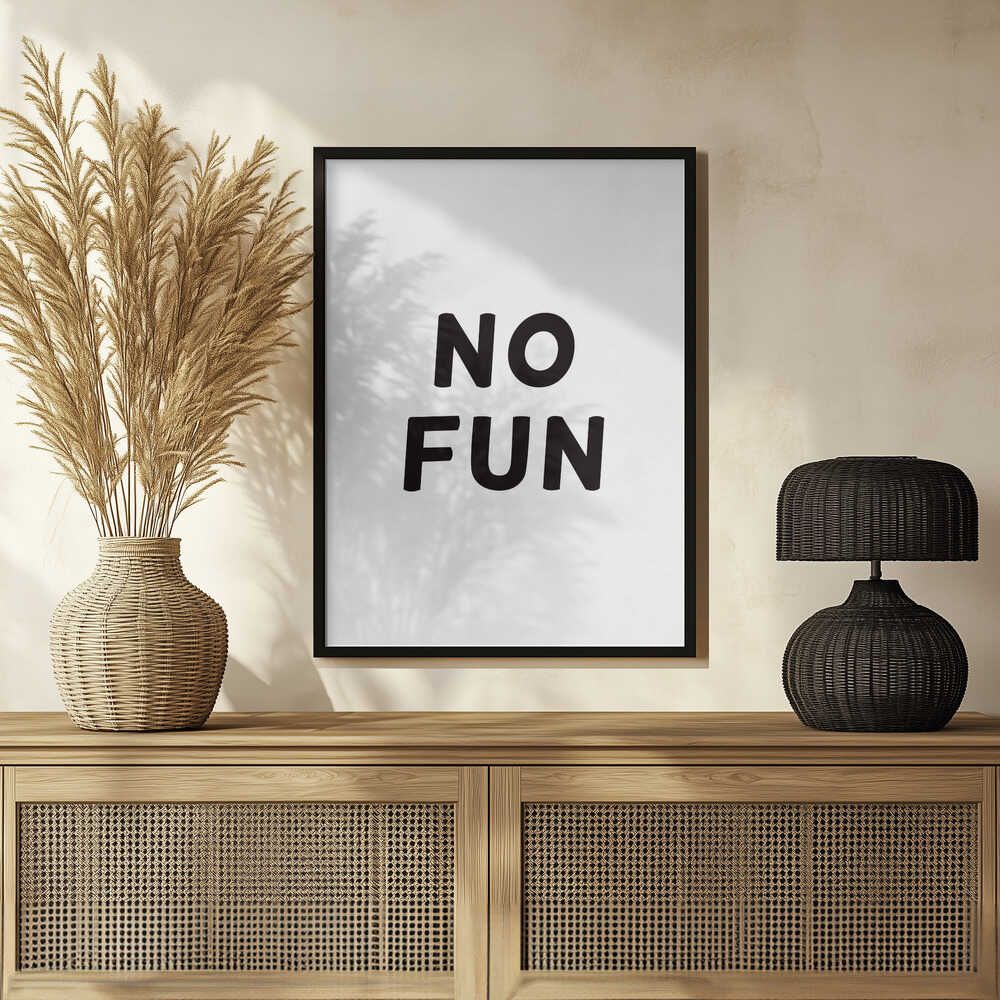 Plakat - No Fun Statement