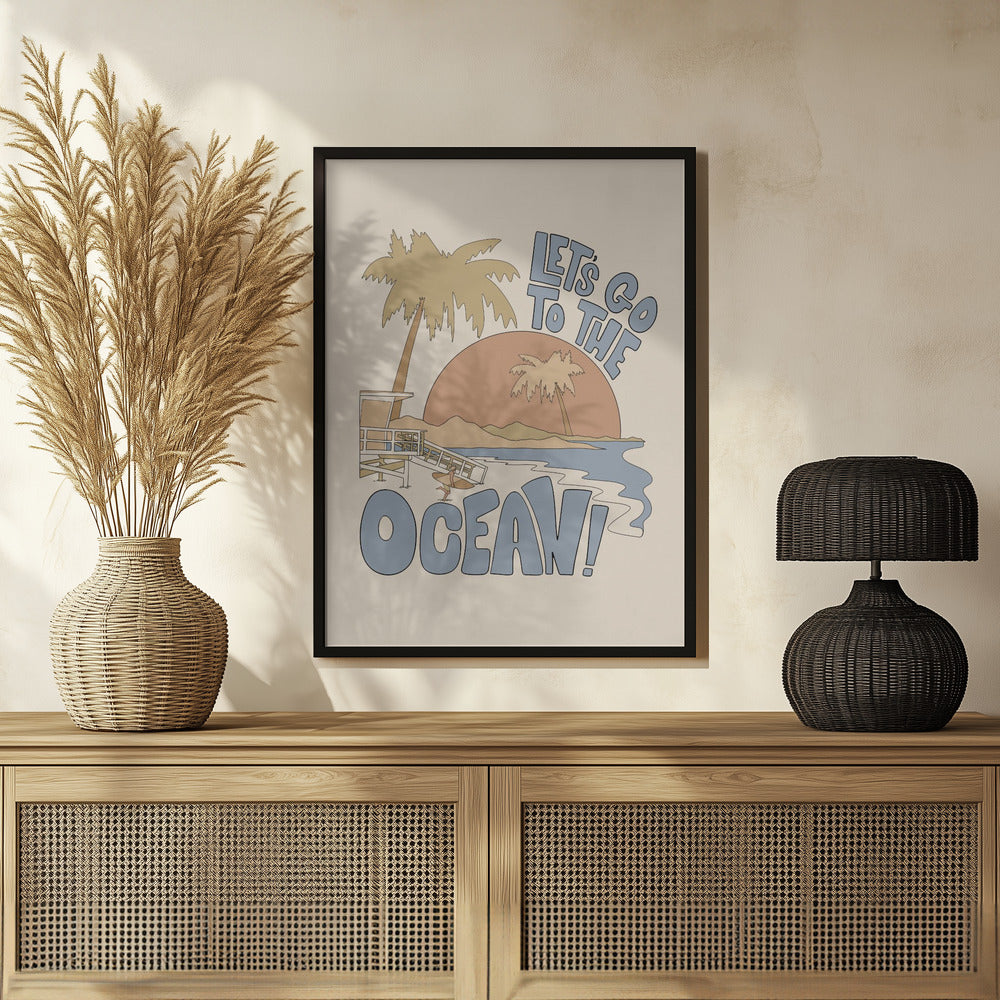 Plakat - Let's Go Th the Ocean