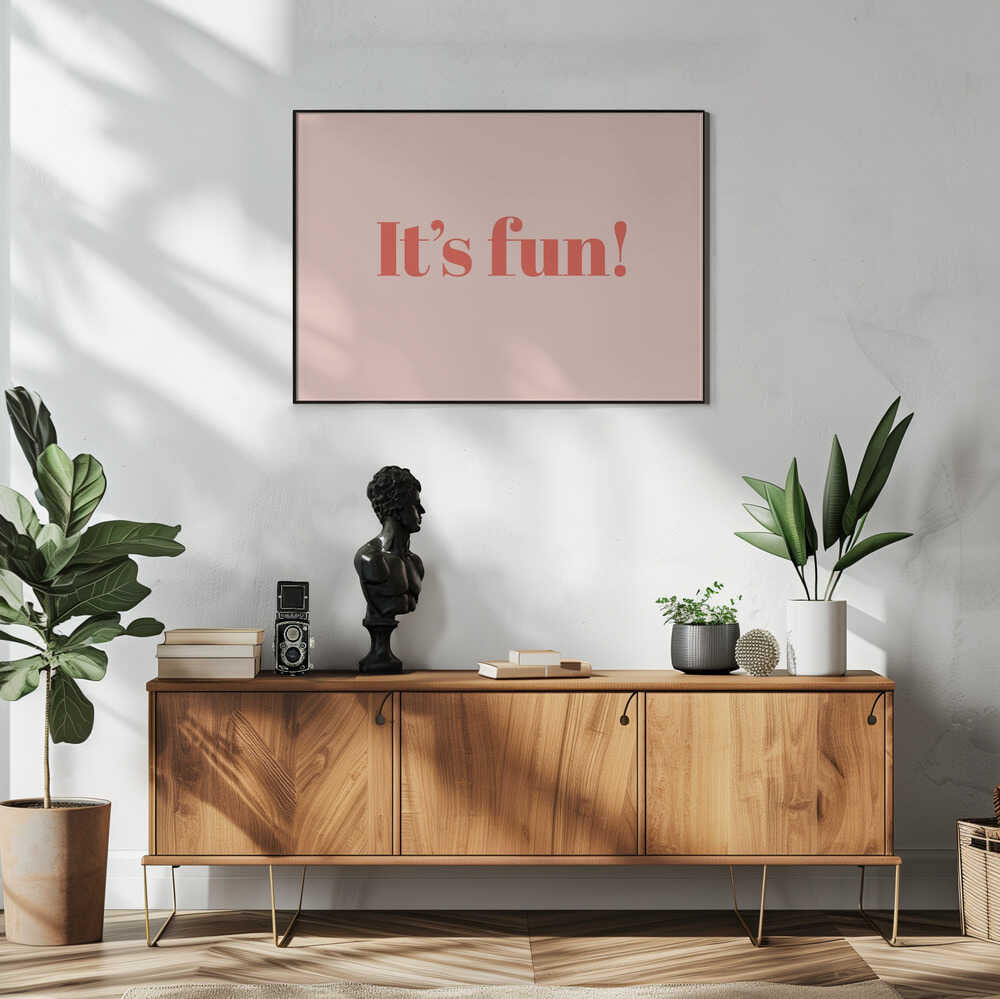 Plakat - It's Fun Happy Message
