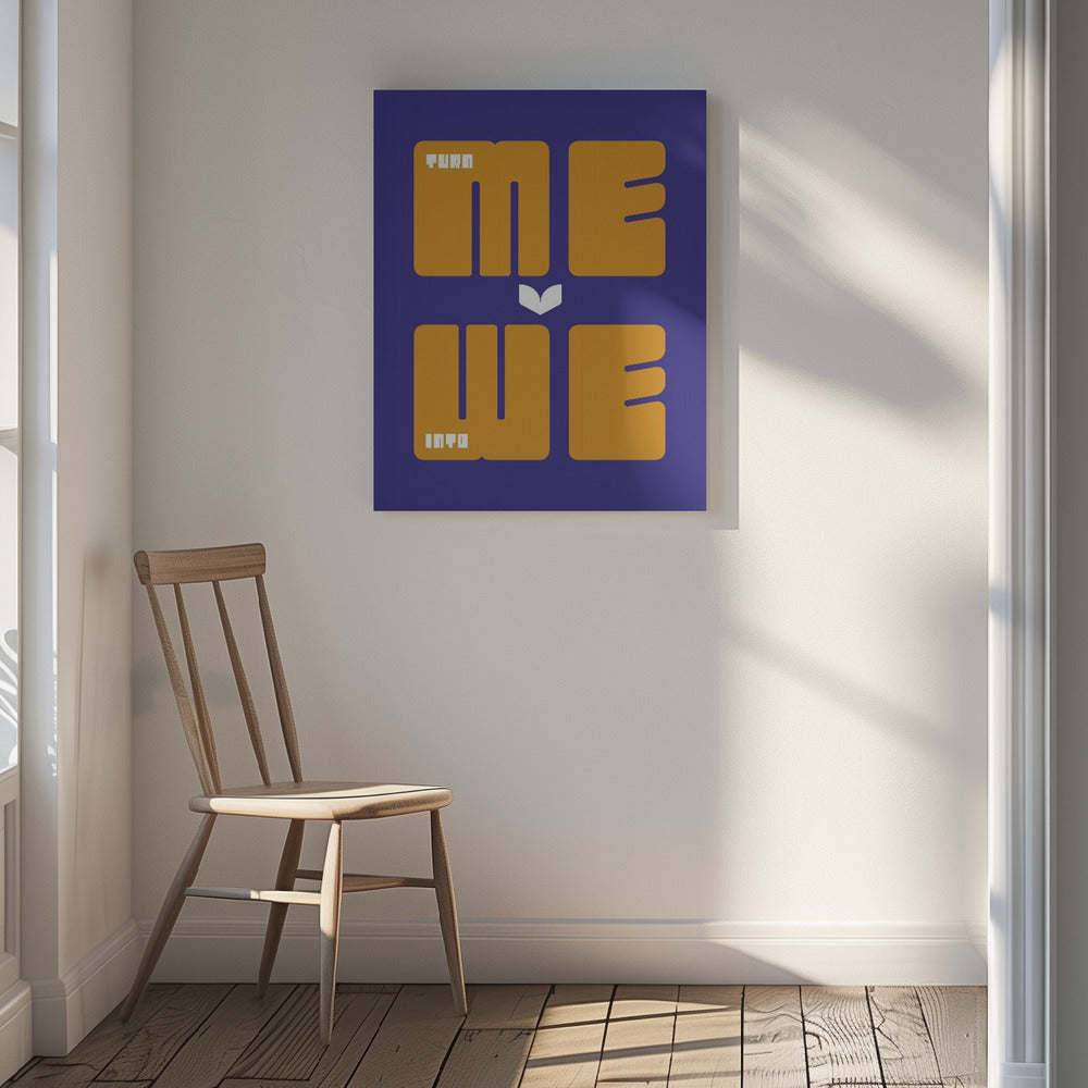 Canvas - Turn Me Into We