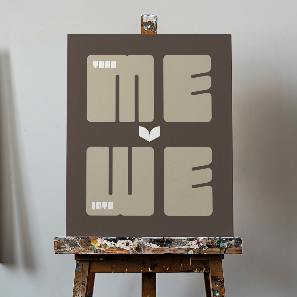 Canvas - Turn Me Into We