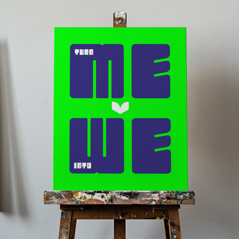 Canvas - Turn Me Into We