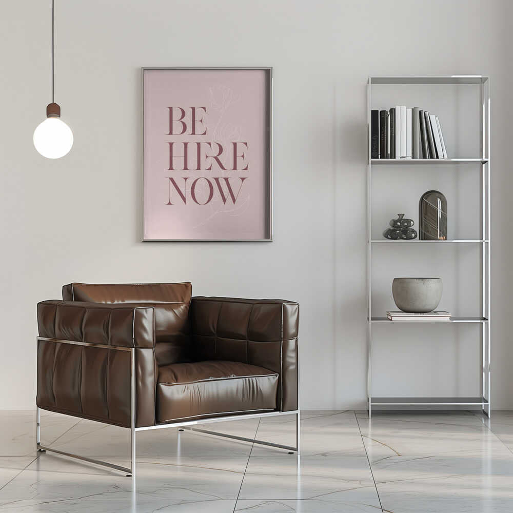 Plakat - Be Here Now Botanical