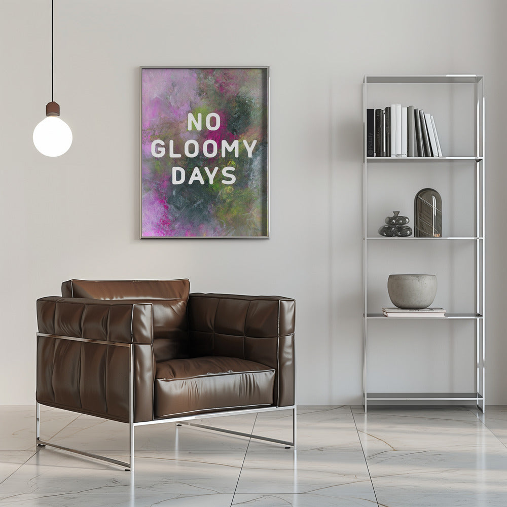 Poster - No gloomy days (green)