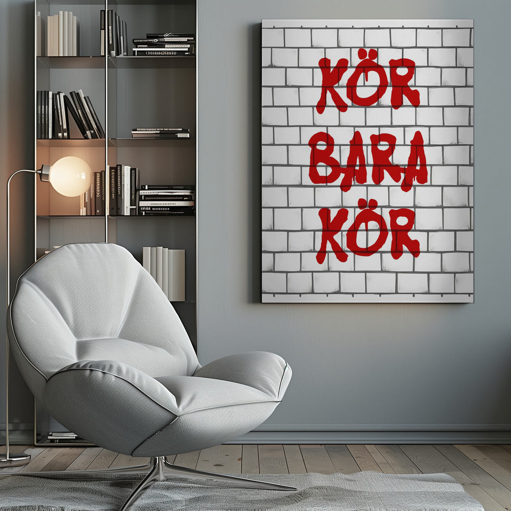 Canvas - Kör Bara Kör