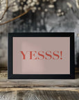 Plakat - Enthusiastic Yess