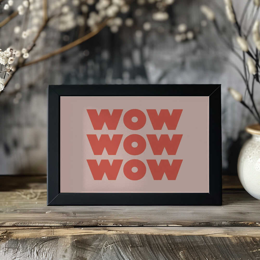 Plakat - Modern Wow Statement