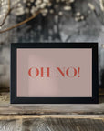 Plakat - Oh No Typography