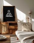 Plakat - Born To Love Football