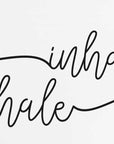Plakat - Inhale x Exhale