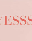 Plakat - Enthusiastic Yess