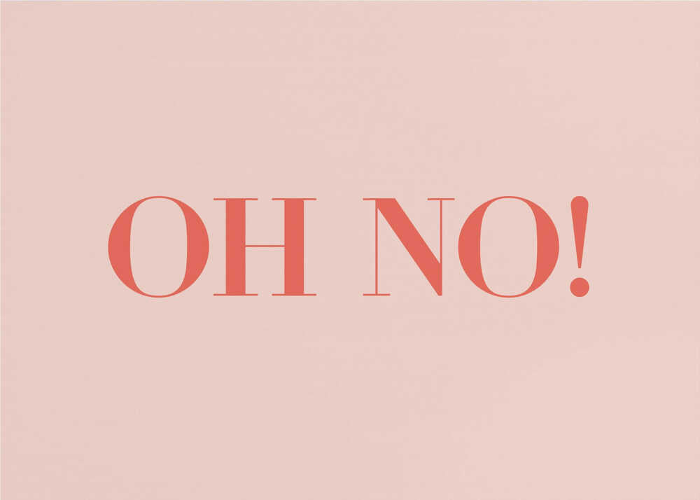 Plakat - Oh No Typography