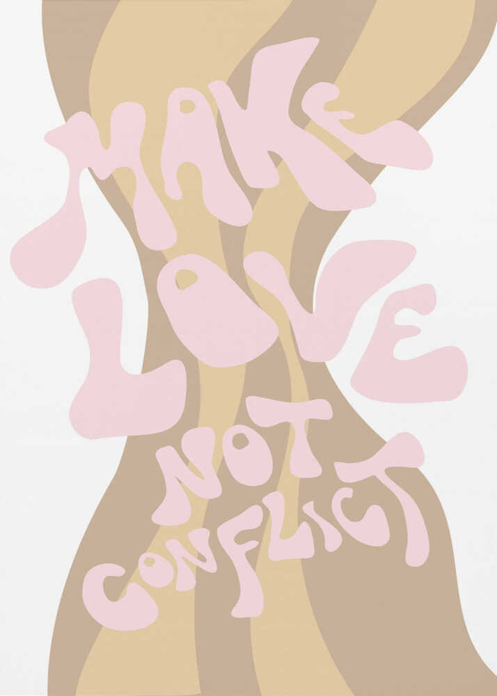 Plakat - Make Love Not Conflict