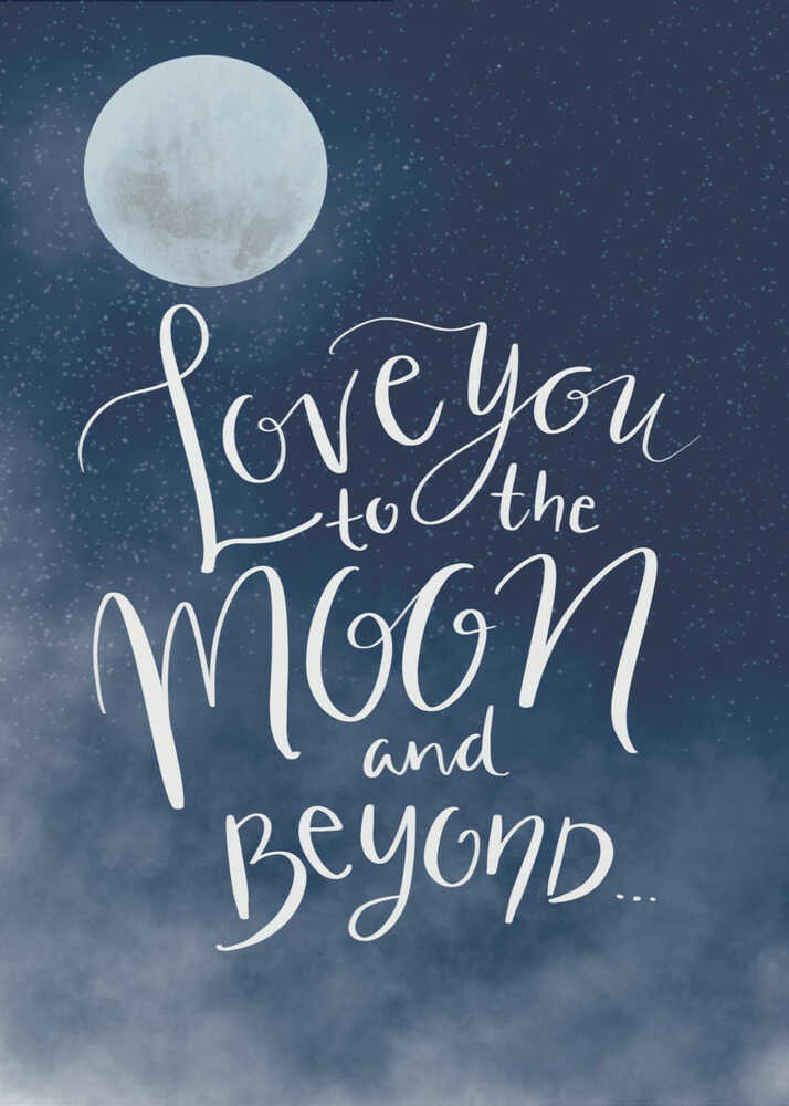 Plakat - Moon Love Quote