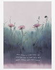 Plakat - Planted Flowers Quote