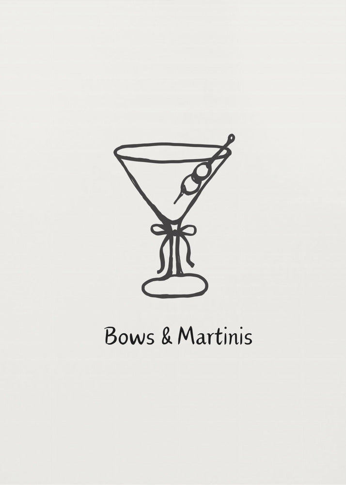 Poster - Bows &amp;amp; Martinis