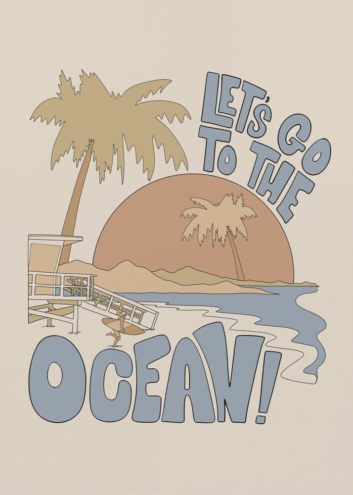 Plakat - Let's Go Th the Ocean